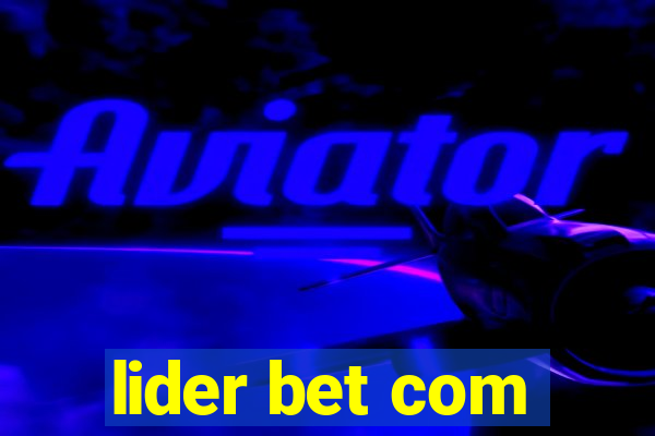 lider bet com